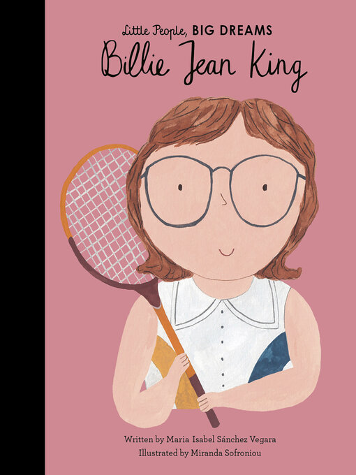 Maria Isabel Sanchez Vegara创作的Billie Jean King作品的详细信息 - 可供借阅